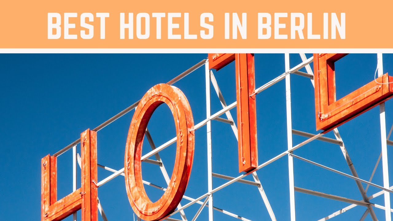 Best Hotels In Berlin Tourist Hotel Guide In Berlin Germany YouTube best-hotels-in-berlin-tourist-hotel-guide-in-berlin-germany-youtube