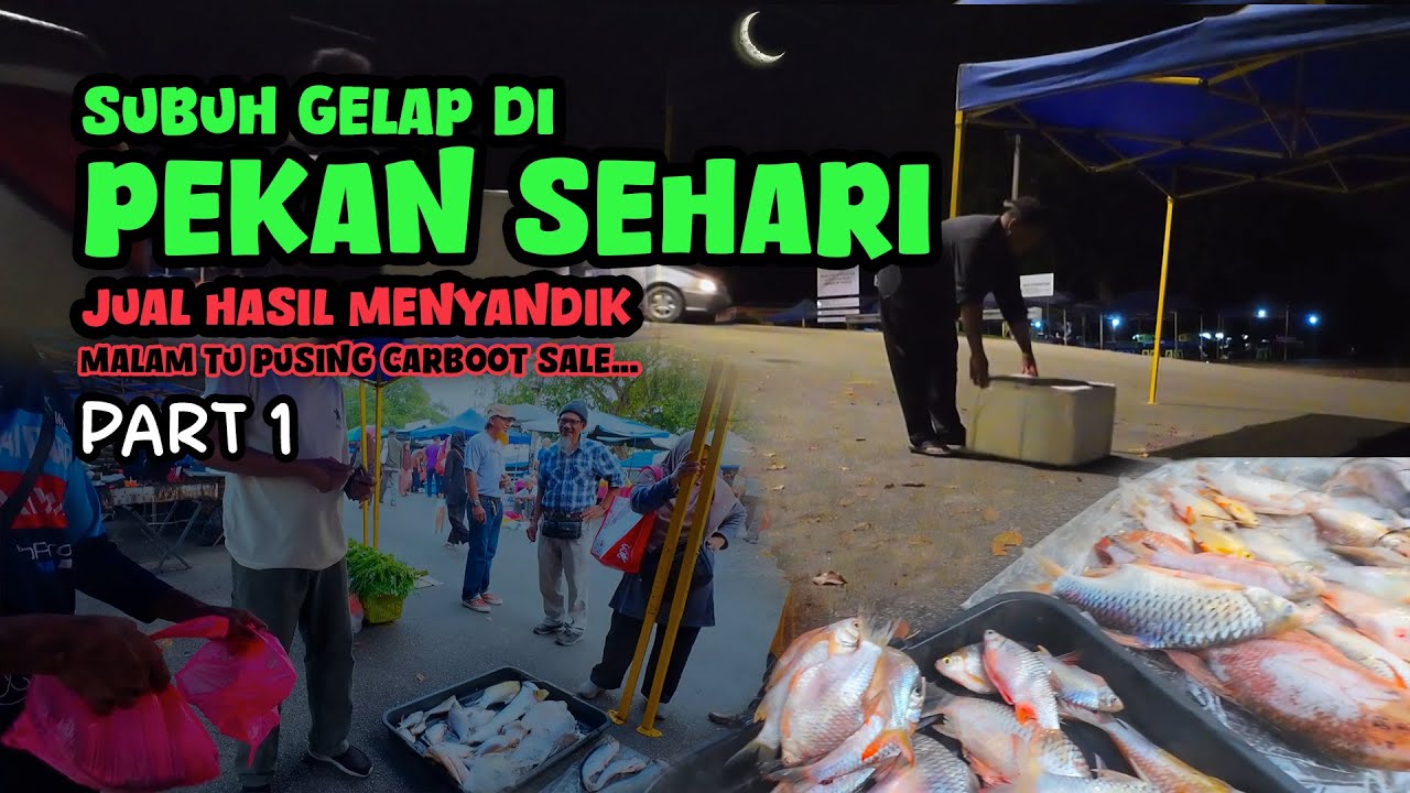 Awal Pagi di Pekan Sehari PART 1 EP:24