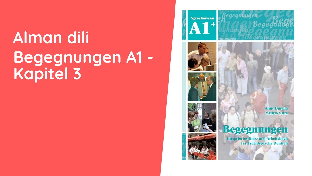 Begegnungen A1 Kapitel 3