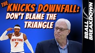 The KNICKS Downfall: Don't Blame The TRIANGLE