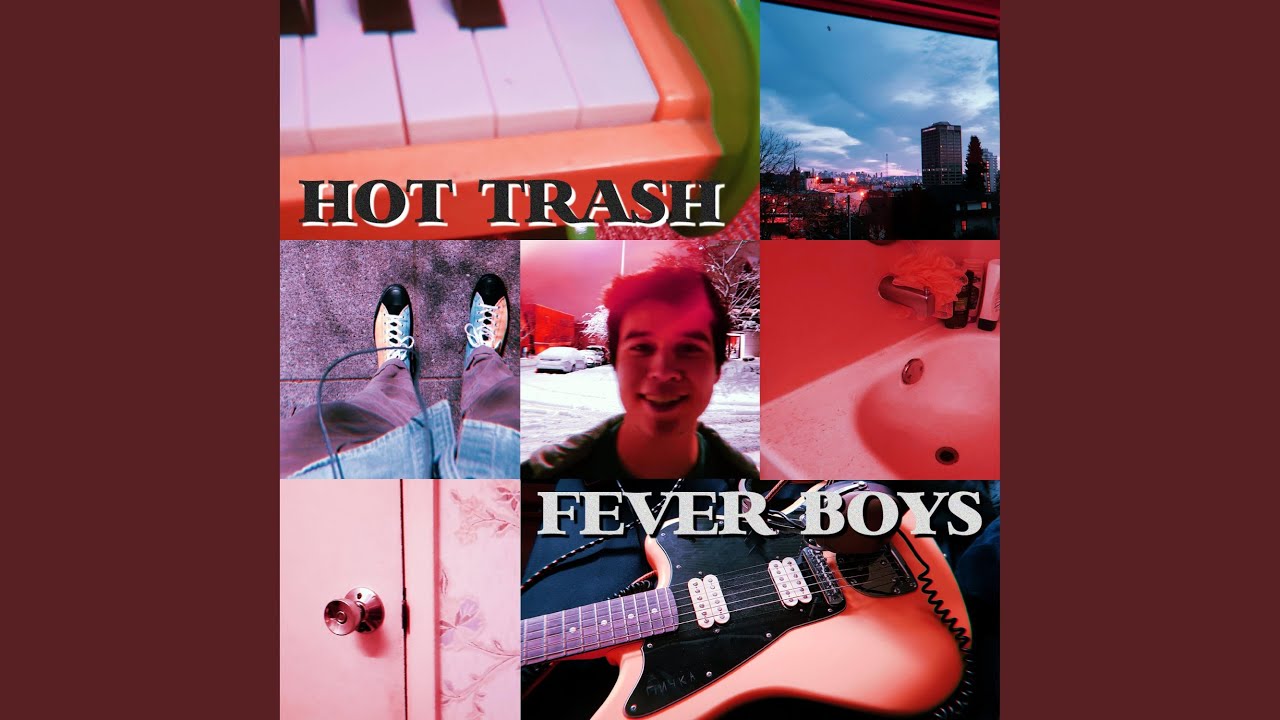 Hot Trash