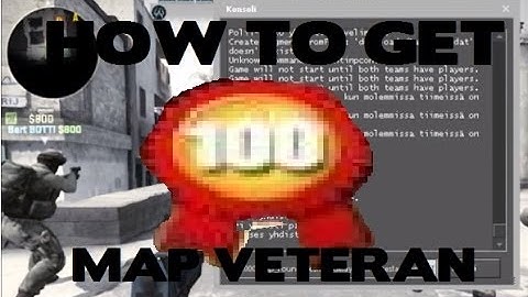 [CS GO] How To Get Map Veteran Achievements Fast