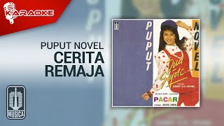 Download lagu Puput Novel - Cerita Remaja ( Karaoke Video)