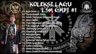 KUMPULAN LAGU LSM GMBI