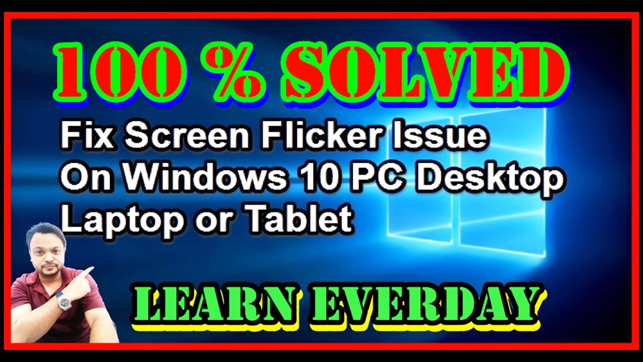 How to FIX Screen Flickering Problems on a Windows 10 PC - YouTube