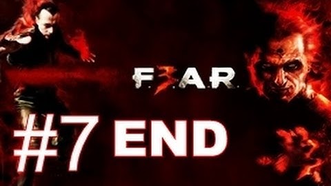 Fear 3 Co-op #7 ENDING [BeerKungZ Cam]