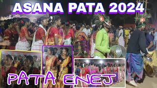 ASANA PATA 2024 || PATA ENEJ || Desi Santali YT