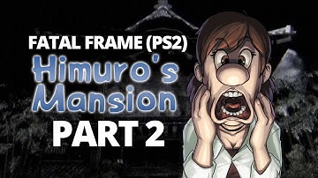 Fatal Frame 1 Nightmare Mode (PS2 - OG Hardware) - STREAM HIGHLIGHTS - PART 2