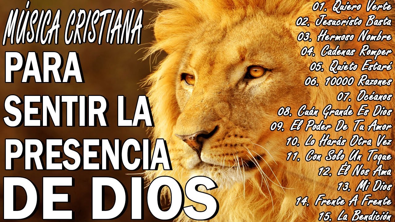 MÚSICA CRISTIANA PARA SENTIR LA PRESENCIA DE DIOS 🛐 MEJORES CANCIONES ...