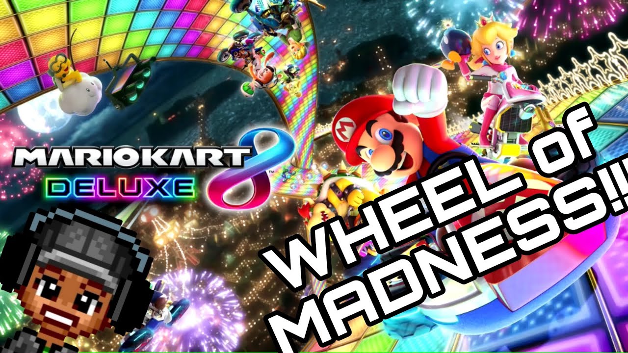 Mario Kart 8 Deluxe WHEEL OF MADNESS!! [CUSTOM ITEM] [SPIN THE WHEEL