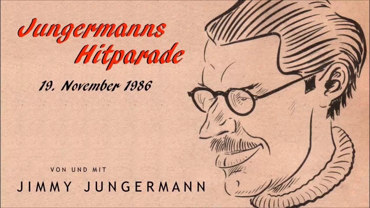 Jungermanns Hitparade vom 19. November 1986 Jimmy Jungermann YouTube