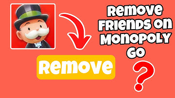 How to Remove Friends on Monopoly Go Easily