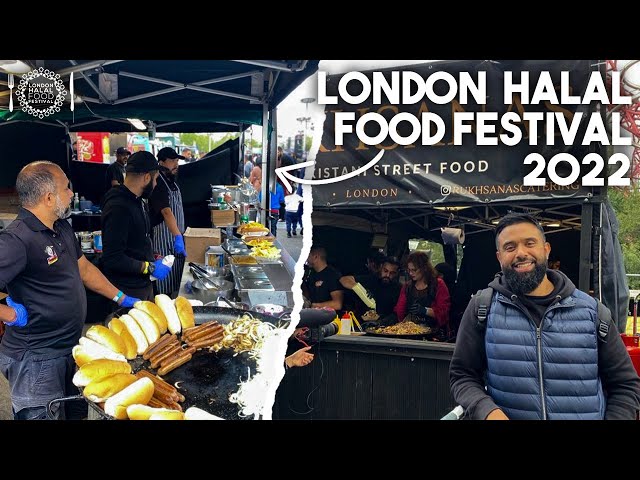 My Experience Of London Halal Food Festival 2022 | Amazing Street Food u0026 Wonderful People... class=