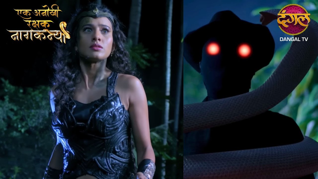 Krish ने देखा Naagkanya और काला साया को एक साथ | Ek Anokhi Rakshak Naagkanya