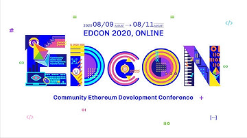 EDCON 2020 Online: Keynote Speakers from xDai TokenBridge, ENS, Connext Inc., and Fuel Labs