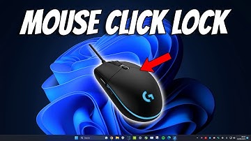 How To Turn Mouse Click Lock On or Off in Windows 11