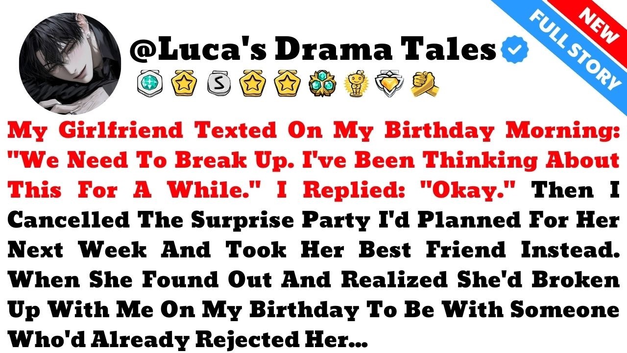 My Girlfriend Texted On My Birthday Morning: 