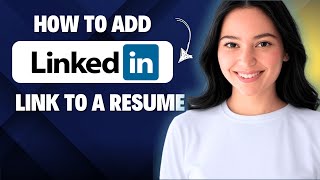 How to Add a LinkedIn link to a Resume 2025 (Step by Step)