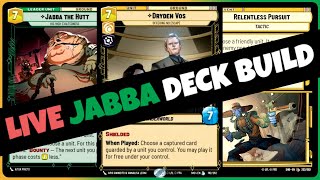 Jabba The Hutt Deck Building LIVE | Star Wars Unlimited