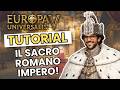 IL NUOVO SACRO ROMANO IMPERO con la PATCH 1.2 di EUROPA UNIVERSALIS 5! TUTORIAL