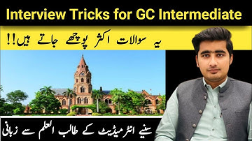 GC College Lahore Intermediate Interview Tips And Tricks | GC College Admission 2023 1st Year