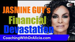 Jasmine Guy s financial devastation -
