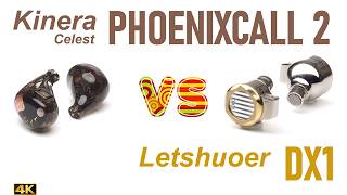 Celest PhoenixCall 2 vs Letshuoer DX1 - - IEM sound comparison
