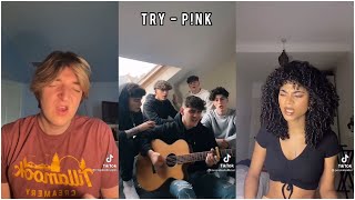 P!nk - Try Cover🎤❤️ | TikTok Singing Compilation