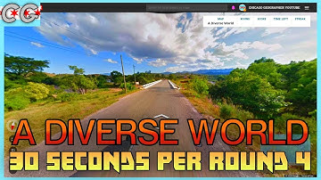 Geoguessr - A Diverse World 30 Seconds Per Round #4