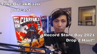 Record Store Day 2021 Drop 2 Haul!  Enternal Sunshine, KMD, and more!