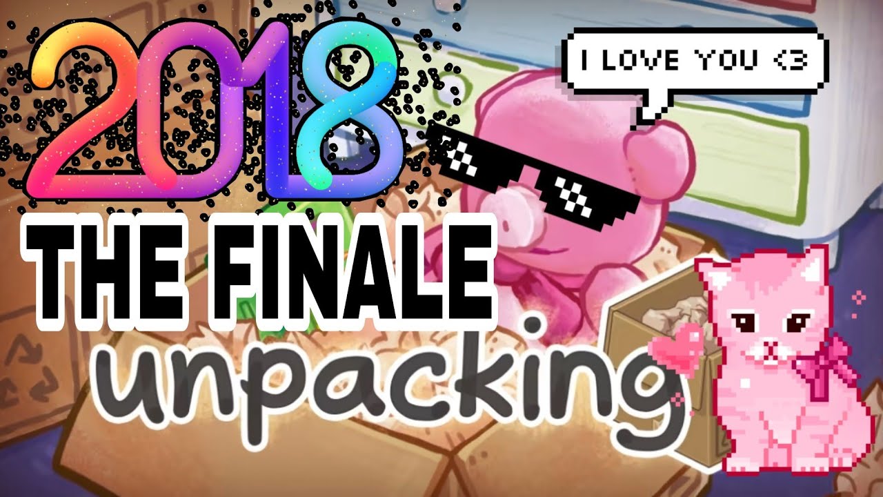 Unpacking 2018 THE FINALE | Satisfying Game | Steam Gameplay - YouTube