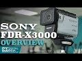 The Best Action Camera - SONY FDR-X3000 [4K] | Unboxing Overview