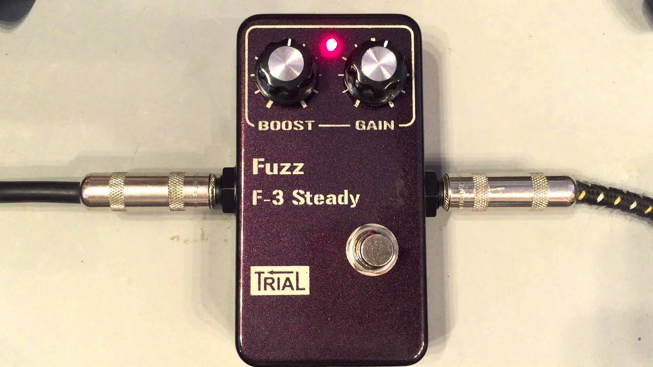 TRIAL F-3 Steady Fuzzエフェクター TRIAL F-3 Steady Silicon and Germanium transistors - YouTube