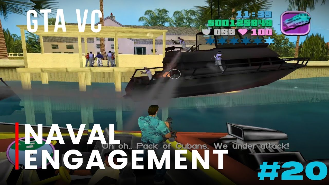 Naval Engagement GTA VC Gameplay Ep. 20