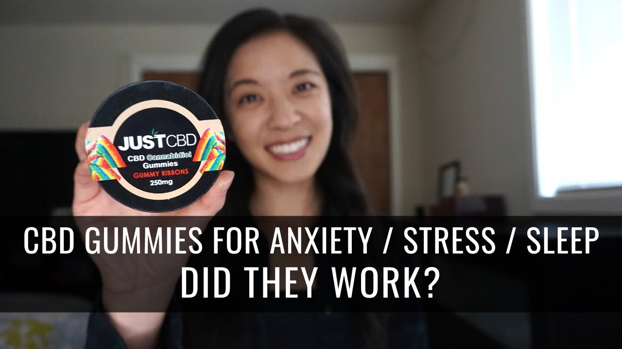 JUSTCBD GUMMIES REVIEW (FOR ANXIETY / STRESS / SLEEP)