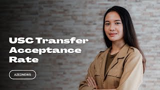 USC Transfer Acceptance Rate