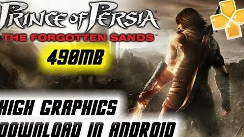 How to download prince of Persia forgotten sands in android with proof gameplay