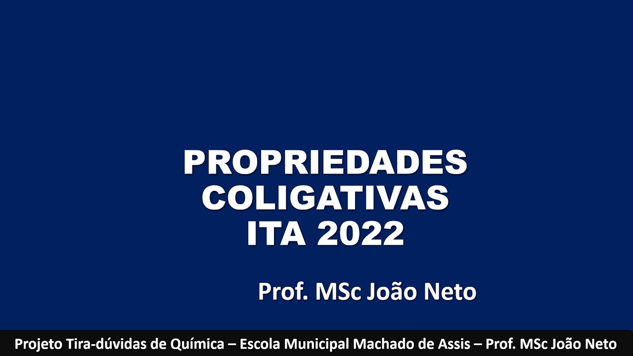 PROPRIEDADES COLIGATIVAS   ITA 2022