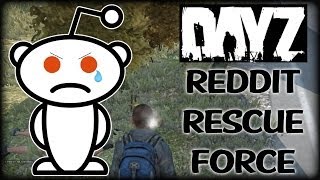 DayZ Funny Hostage Situation - Reddit Rescue Force