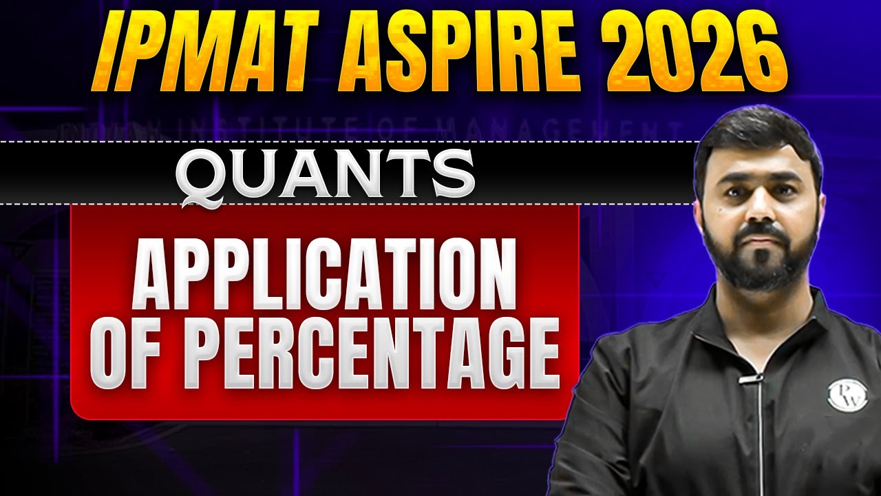 Applications of Percentage | Quants | IPMAT Aspire 2026 - YouTube