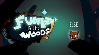 Else // Funkin in the woods - OST // FnF