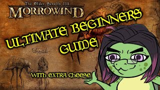 Greb's Ultimate Beginners Guide to Morrowind