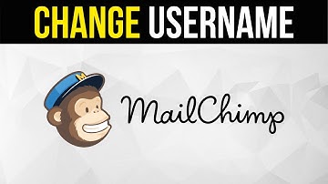 How to Change Username on MailChimp