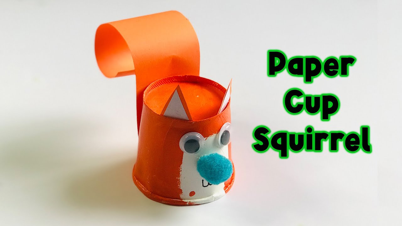 Pookie's Creative Clubhouse - Paper Cup Squirrel - YouTube