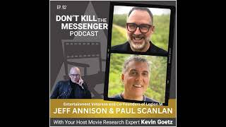 Jeff Annison & Paul Scanlan (Co-Founders, Legion M) on Democratizing Hollywood, Fan Ownership, an...