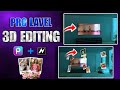 🔥 2026 का सबसे Hot 3D Editing Trend | PicsArt Advanced Tutorial