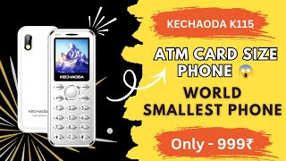 Kechaoda K115 Mini Phone Full Review 🔥 | Card Size Phone ₹1000 | Smallest Keypad Phone 2026