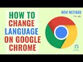 How to Change Language on Google Chrome 2025 [New Method]