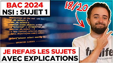 BAC 2024 NSI : JE REFAIS LE SUJET 1 (Et c