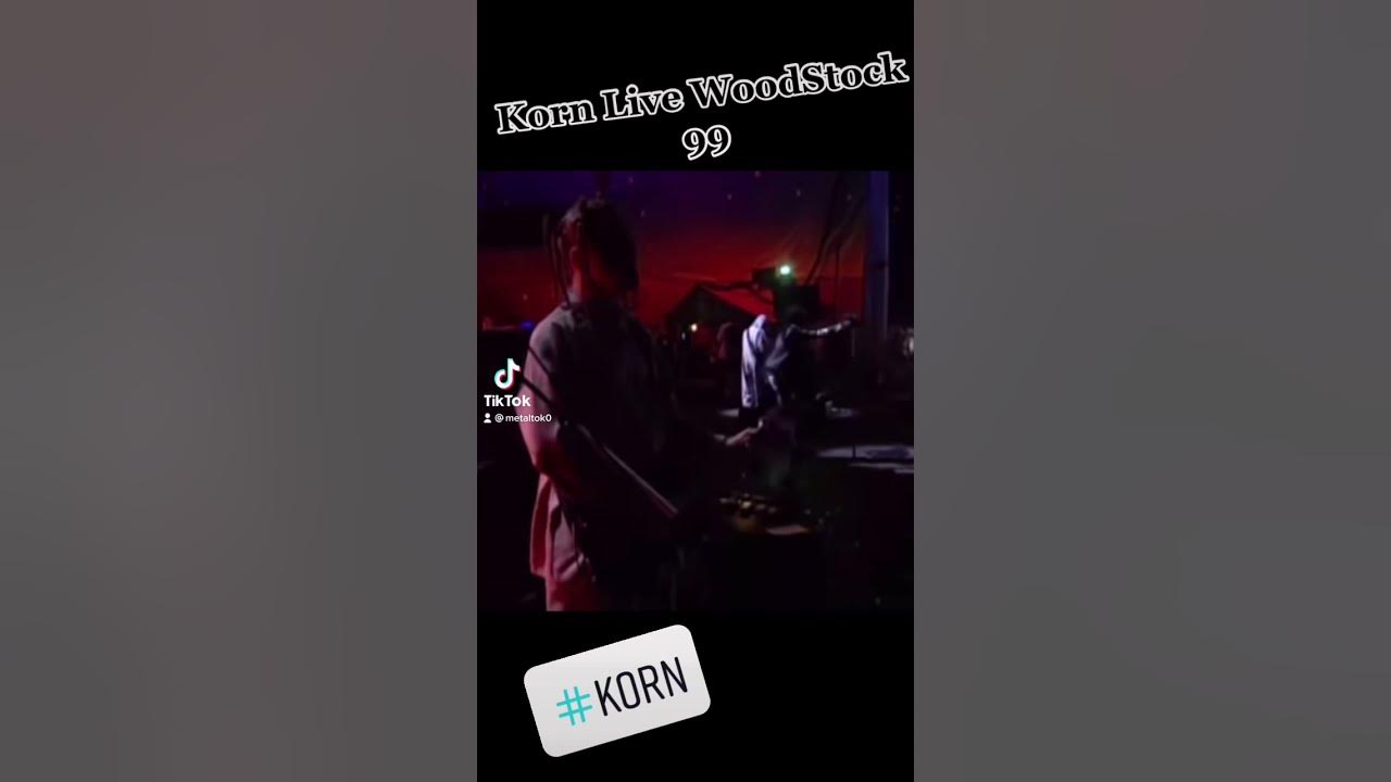 Korn. Live Woodstock 99